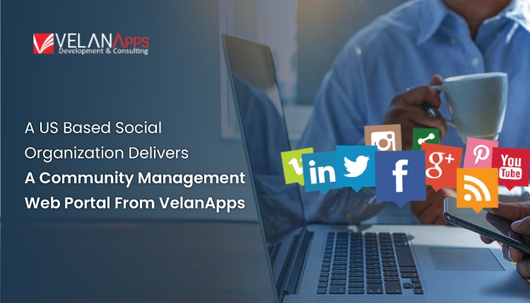 A US Based Social Organization Delivers A Community Management Portal From VelanApps