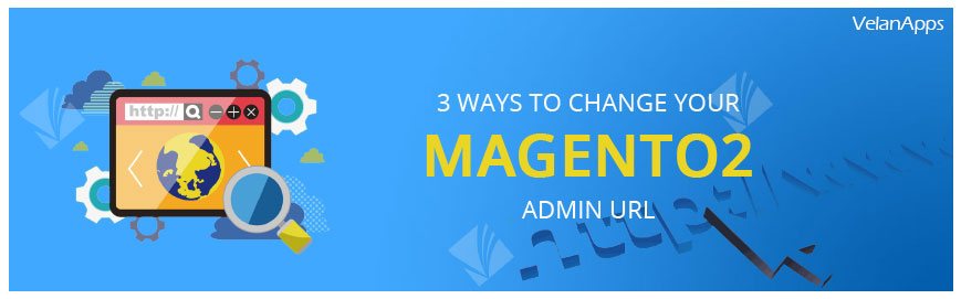 How To Customize Magento 2 Admin Login URL? 3 Easy Methods